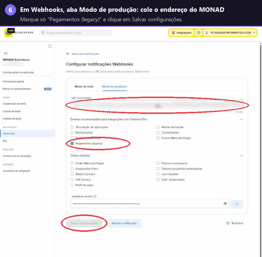 Webhook em Modo de produção com Pagamentos legacy marcado e endereço oculto